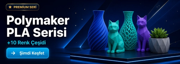 Polymaker PLA Serisi Polymaker PLA Serisi
