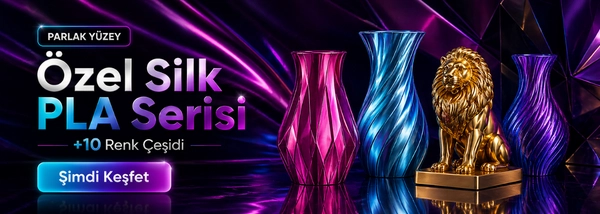 Silk PLA Serisi Silk PLA Serisi